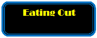 Rounded Rectangle: Eating Out
